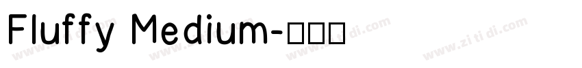 Fluffy Medium字体转换